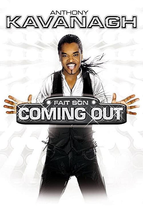 Poster for Anthony Kavanagh : Fait son Coming Out