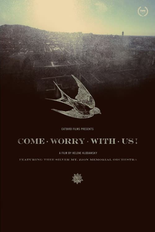 Poster for Come Worry with Us!