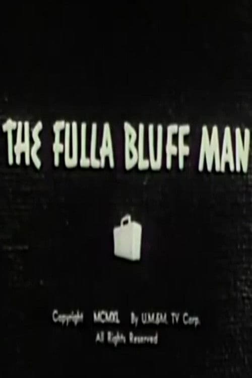 Poster for The Fulla Bluff Man