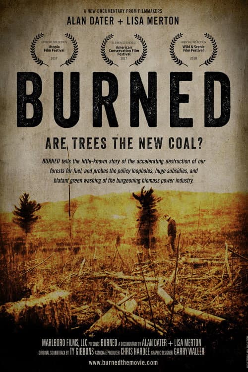 Poster for Burned: Are Trees the New Coal?
