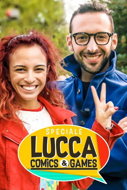 Poster for Speciale Lucca Comics