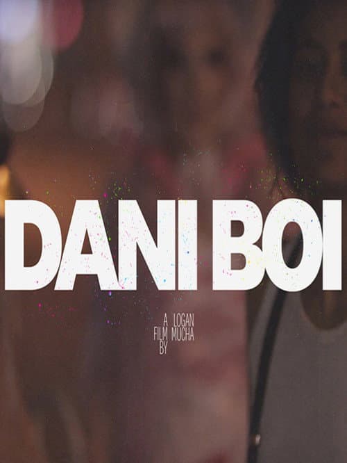 Poster for Dani Boi