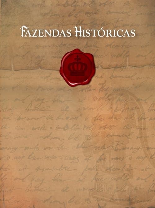 Poster for Fazendas Históricas