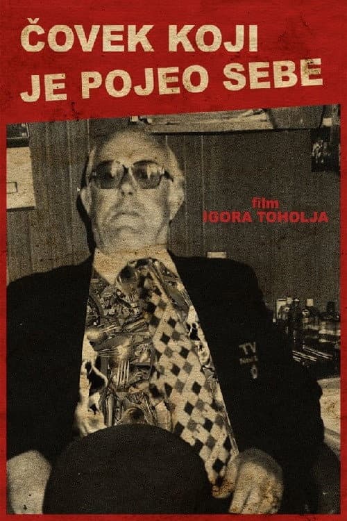 Poster for A Man Who Ate Himself