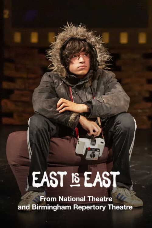 Poster for National Theatre Live: East is East