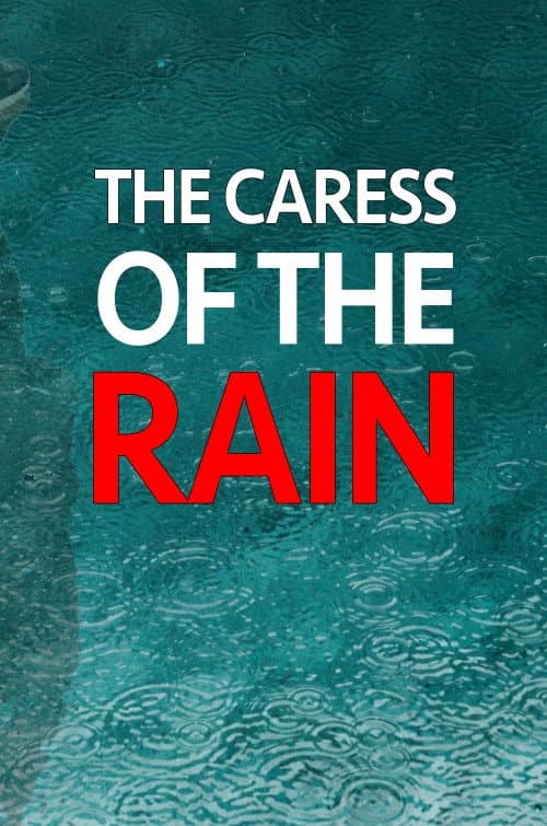 Poster for The Caress Of The Rain
