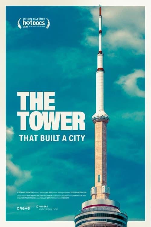 Poster for The Tower That Built a City