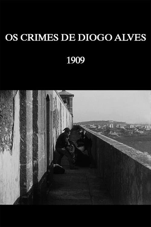 Постер до фільму «Crimes of Diogo Alves»