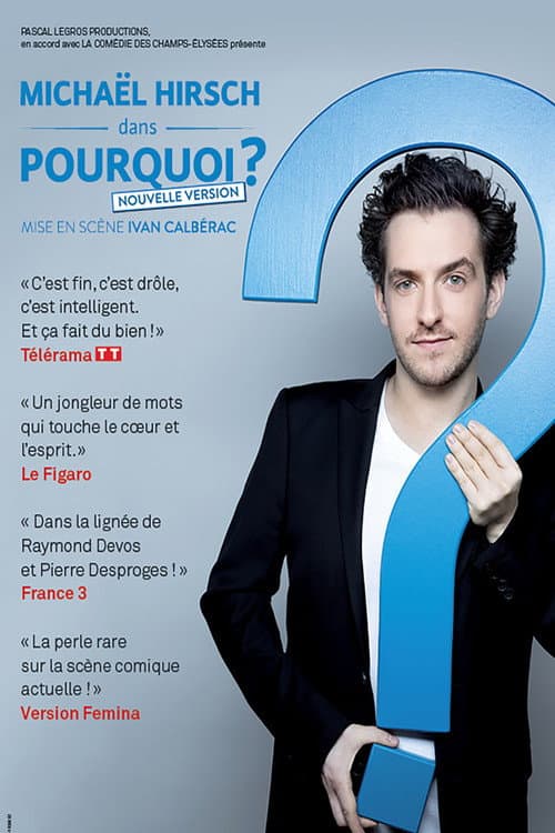 Poster for Michaël Hirsch - Pourquoi ?