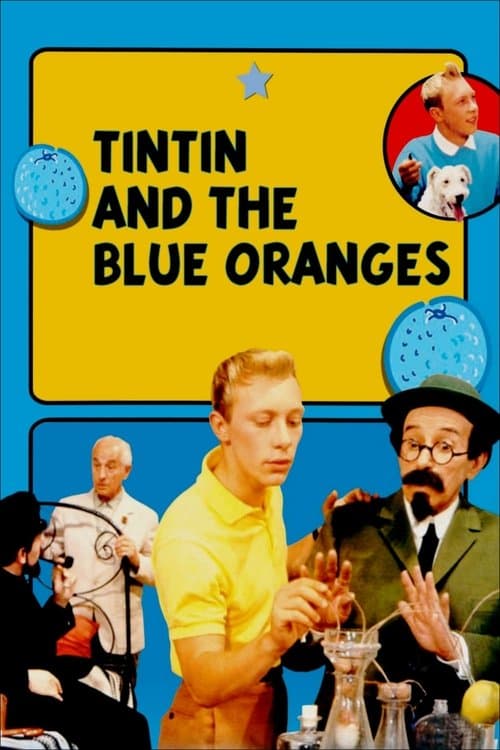 Poster for Tintin and the Blue Oranges