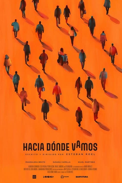 Poster for Hacia dónde vamos