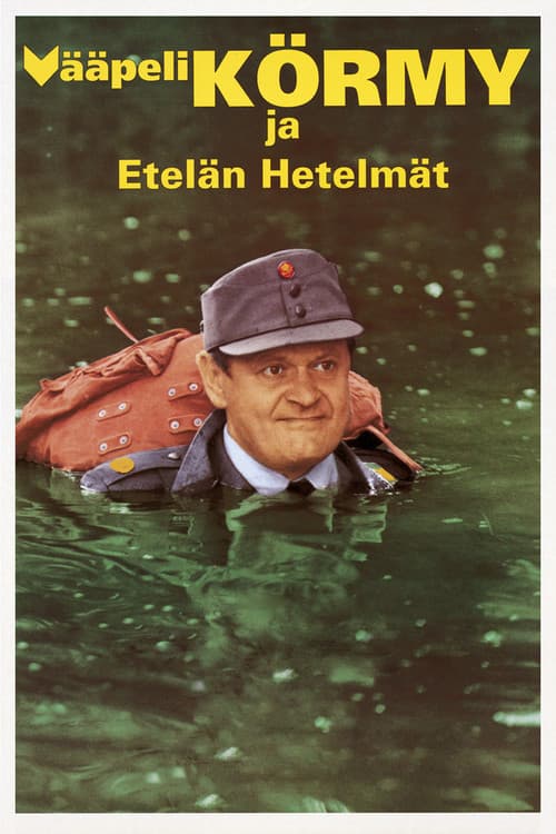 Poster for Vääpeli Körmy ja etelän hetelmät
