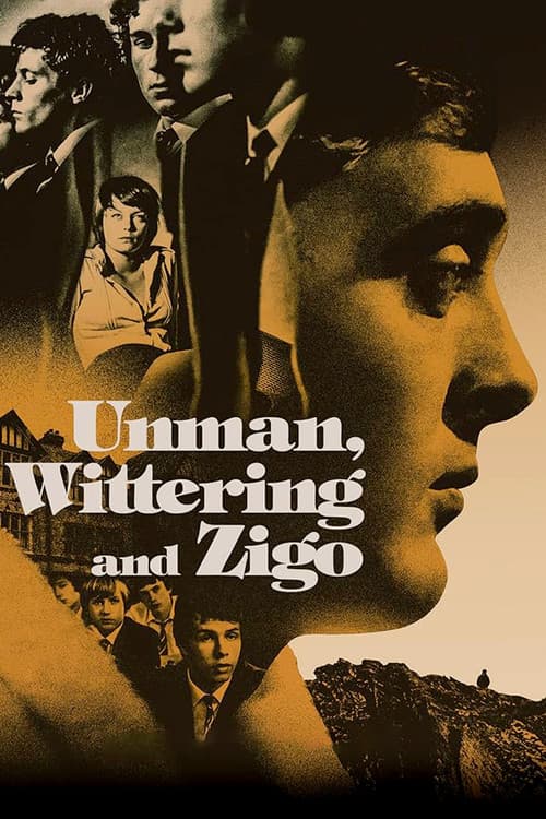 Постер до фільму «Unman, Wittering and Zigo»