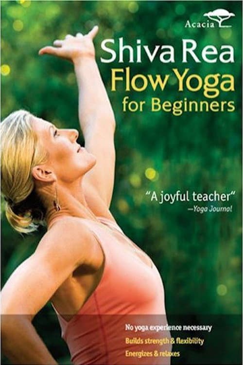Poster for Shiva Rea: Flow Yoga for Beginners