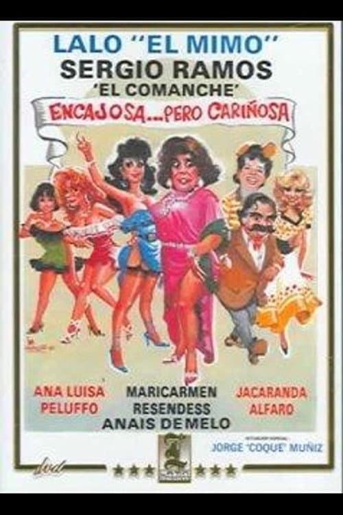 Poster for Encajosa... pero cariñosa