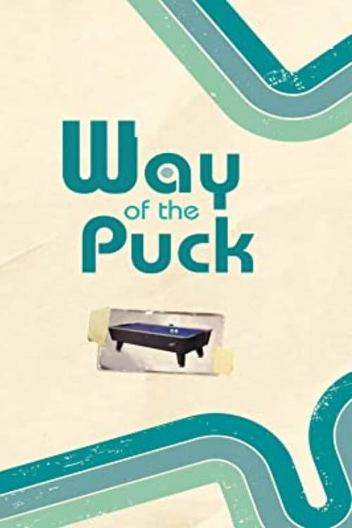 Постер до фільму «Way of the Puck»