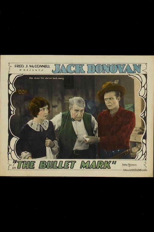 Poster for The Bullet Mark