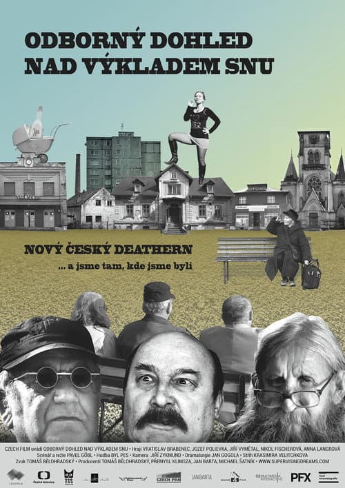 Poster for Odborný dohled nad výkladem snu