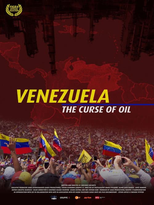 Poster for Venezuela, la maledizione del petrolio