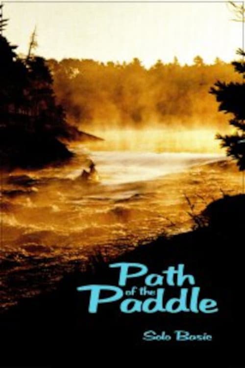 Poster for Path of the Paddle: Solo Basic