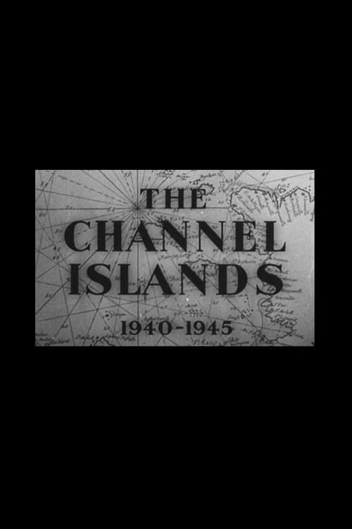 Poster for The Channel Islands 1940-1945