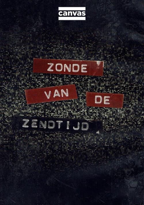 Poster for Zonde Van De Zendtijd