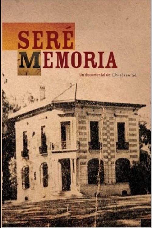 Poster for Seré Memoria