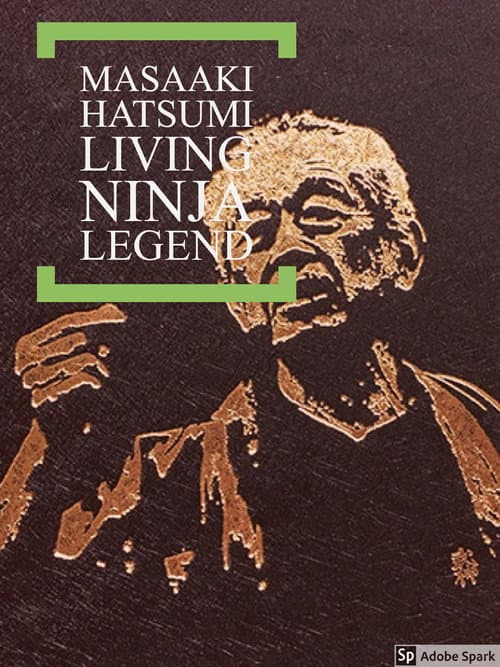 Poster for Masaaki Hatsumi: Living Ninja Legend