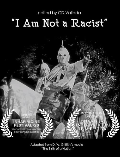 Постер до фільму «I Am Not a Racist»