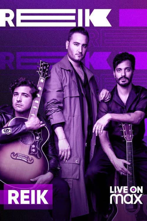 Poster for Reik: Live on Max