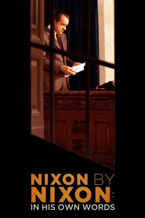 Poster for Nixon by Nixon: In His Own Words