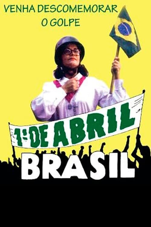 Poster for 1º de Abril, Brasil