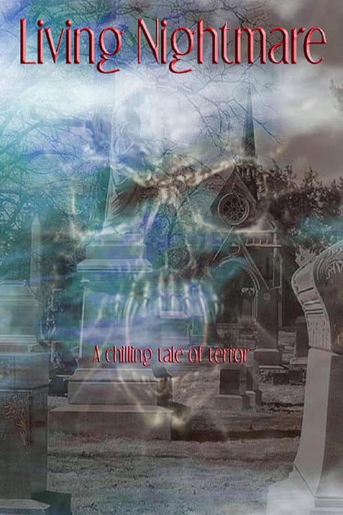 Poster for Living Nightmare