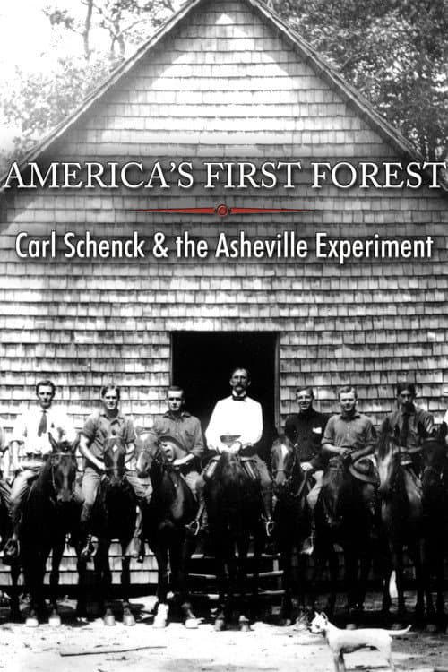 Poster for America's First Forest: Carl Schenck and the Asheville Experiment