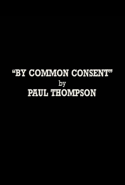 Poster for By Common Consent