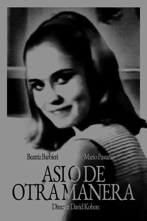 Poster for Así o de otra manera