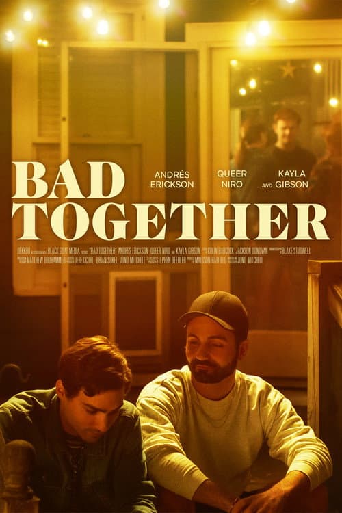 Poster for Bad Together