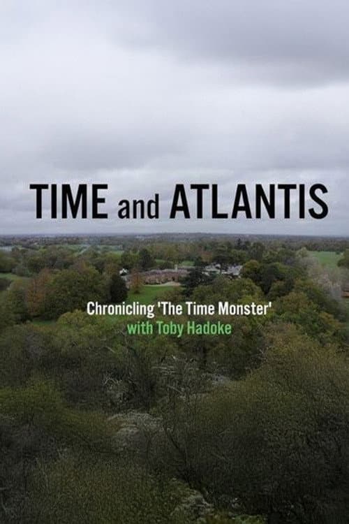 Poster for Time and Atlantis: Chronicling The Time Monster