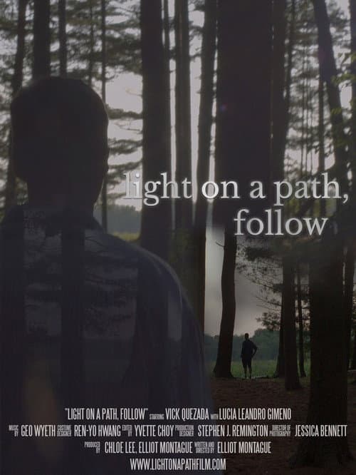 Poster for Light on a Path, Follow