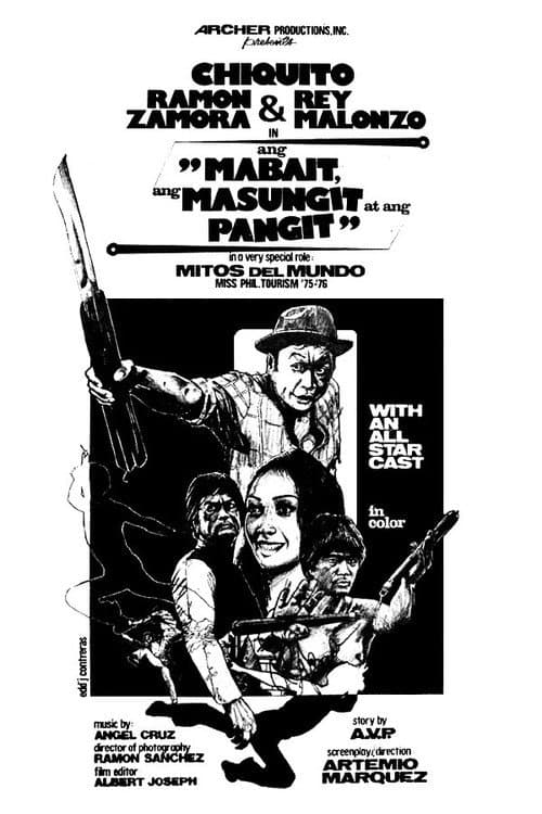 Poster for Ang Mabait, ang Masungit at ang Pangit