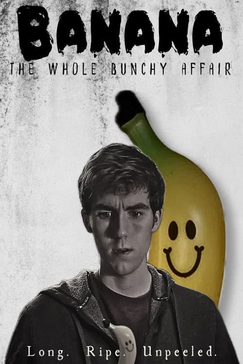 Poster for Banana: The Whole Bunchy Affair