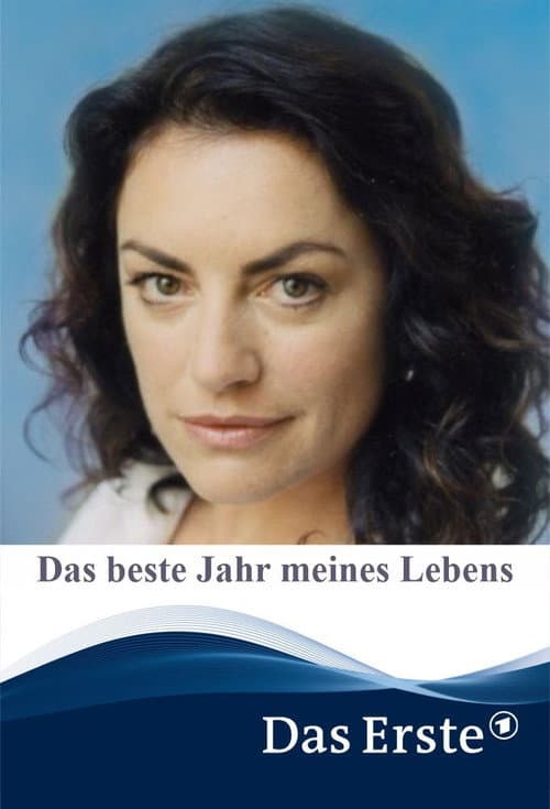 Poster for Das Beste Jahr meines Lebens