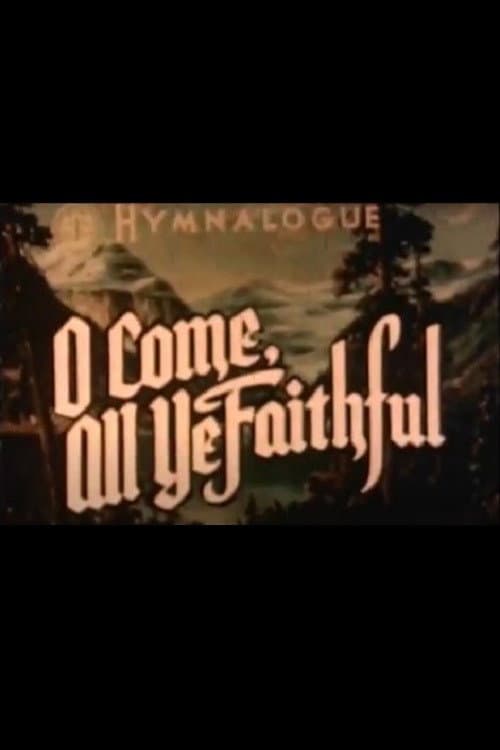 Poster for O Come All Ye Faithful