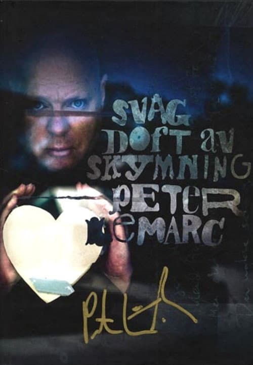 Poster for Peter LeMarc - En film som ingen TV visar
