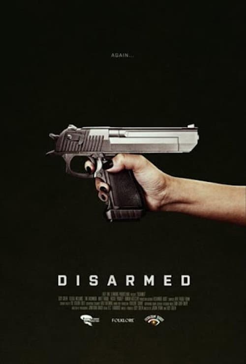 Poster for Disarmed