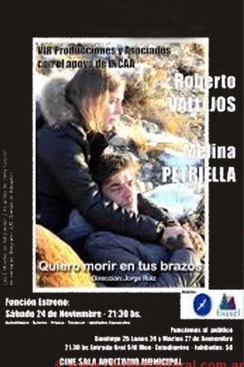 Poster for Quiero morir en tus brazos