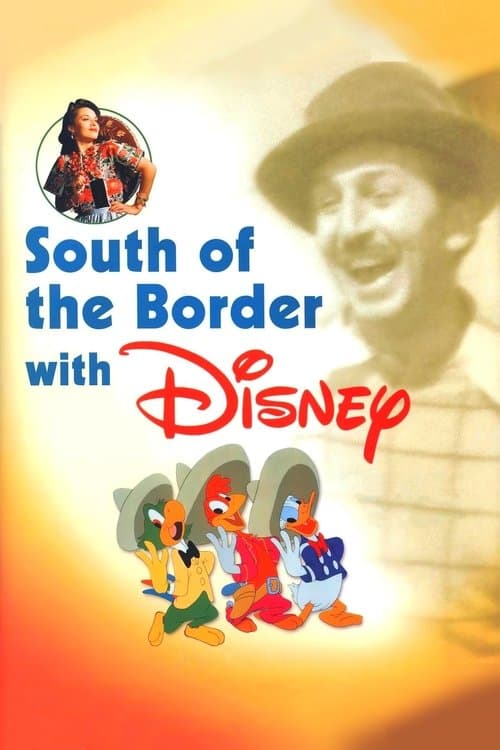 Poster for South of the Border with Disney