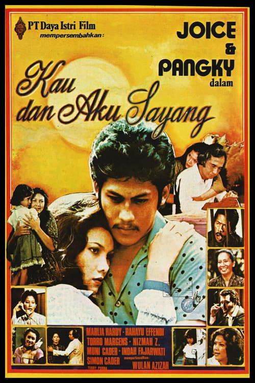 Poster for Kau dan Aku Sayang