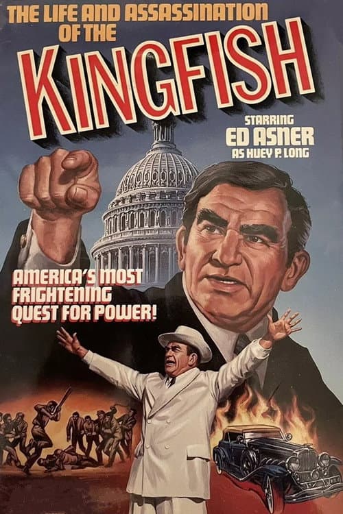 Poster for The Life and Assassination of the Kingfish