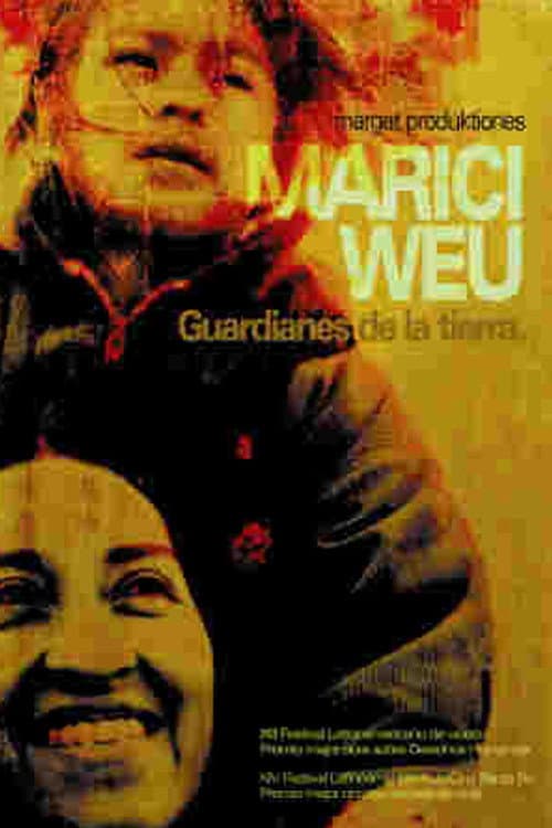 Poster for Marici Weu, guardianes de la tierra